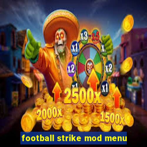 football strike mod menu