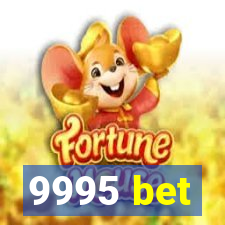 9995 bet