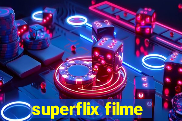 superflix filme