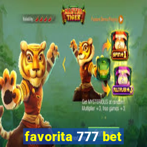 favorita 777 bet