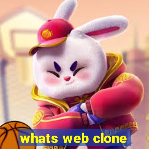 whats web clone