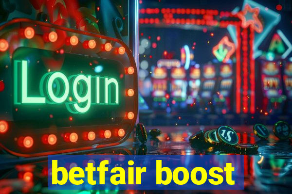 betfair boost