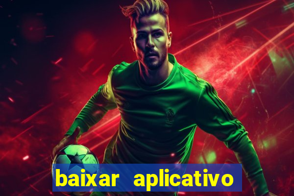 baixar aplicativo para fazer jogo do bicho