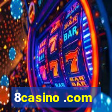 8casino .com