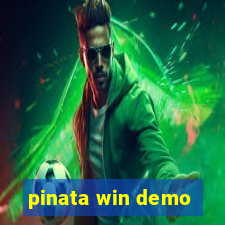 pinata win demo