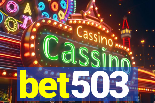 bet503