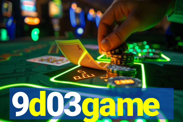 9d03game