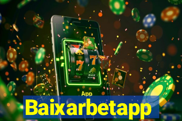 Baixarbetapp