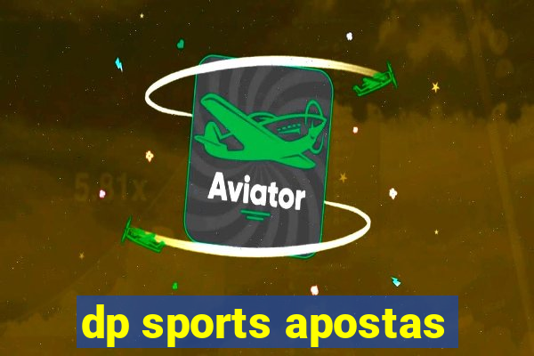 dp sports apostas