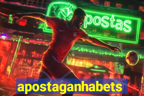 apostaganhabets