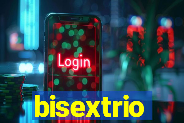 bisextrio