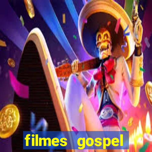 filmes gospel baseadas em fatos reais emocionantes