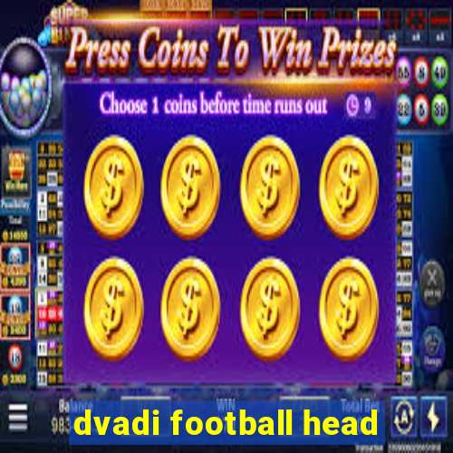 dvadi football head