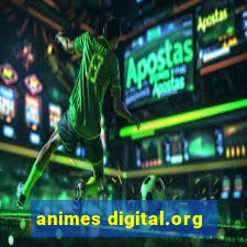 animes digital.org