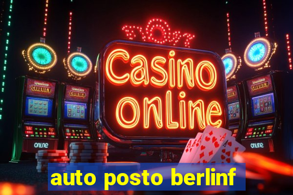 auto posto berlinf