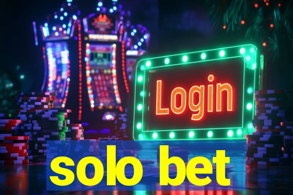 solo bet