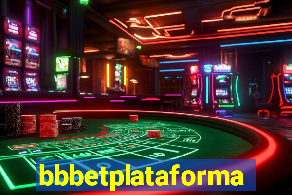 bbbetplataforma