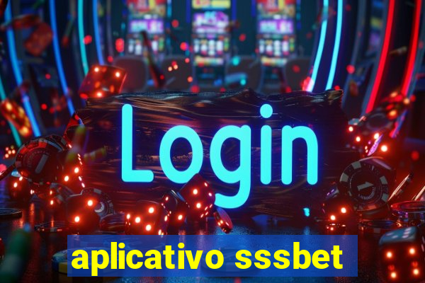 aplicativo sssbet