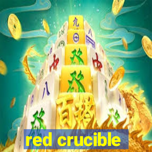 red crucible