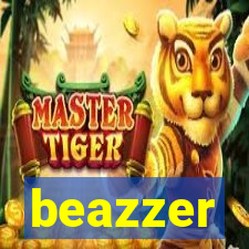 beazzer