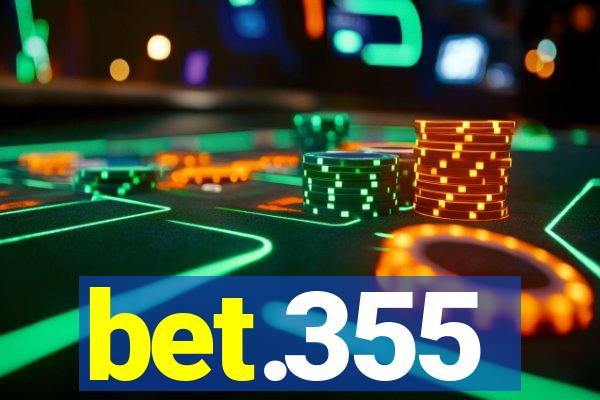 bet.355