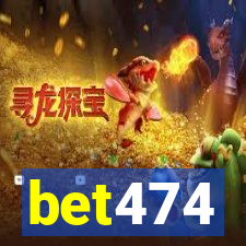 bet474