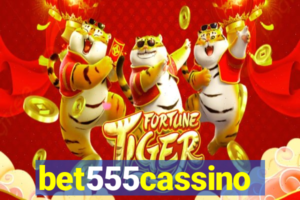 bet555cassino