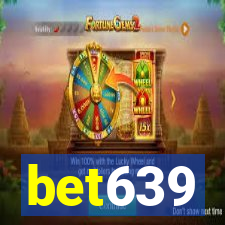 bet639