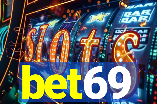 bet69