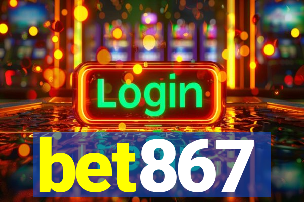 bet867