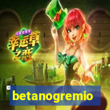 betanogremio