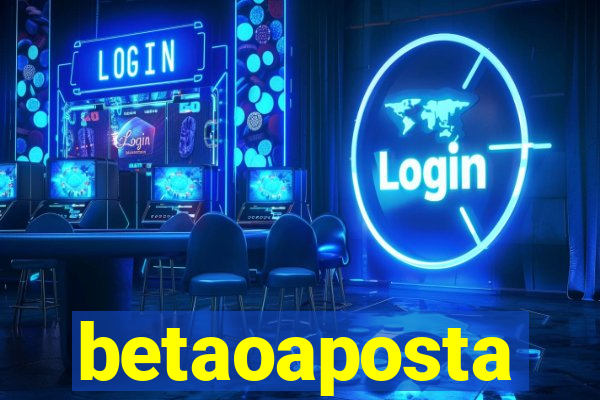 betaoaposta