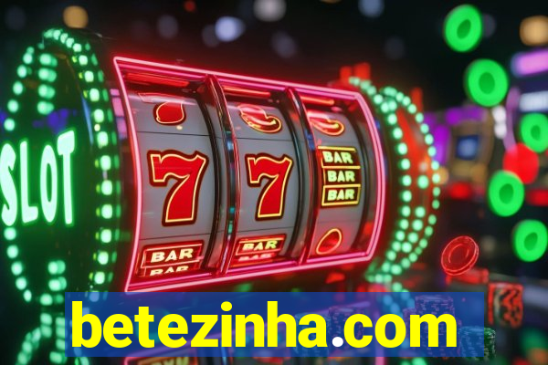 betezinha.com