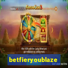 betfieryoublaze