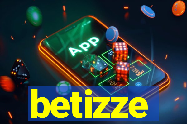 betizze