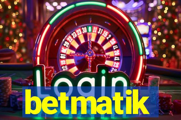 betmatik