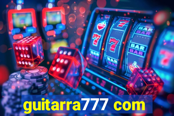 guitarra777 com