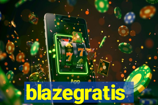 blazegratis