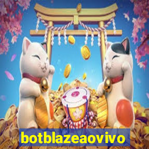 botblazeaovivo