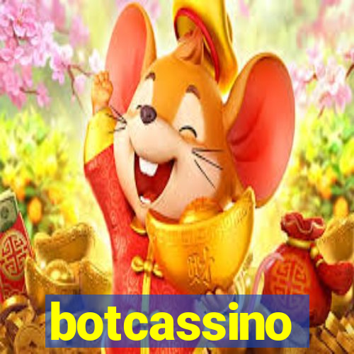 botcassino