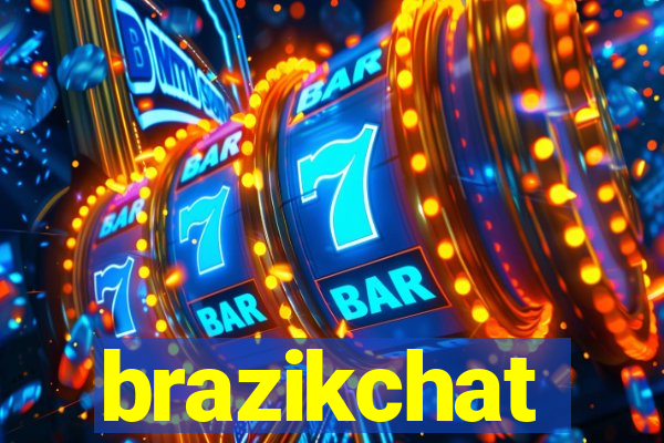 brazikchat