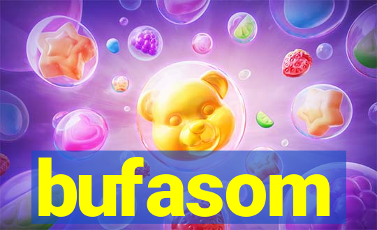 bufasom