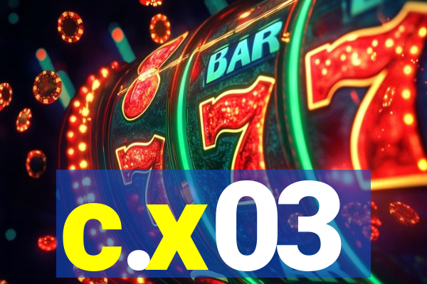 c.x03