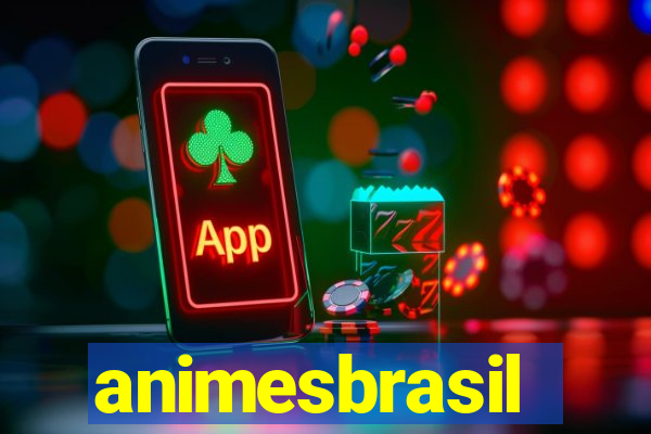 animesbrasil