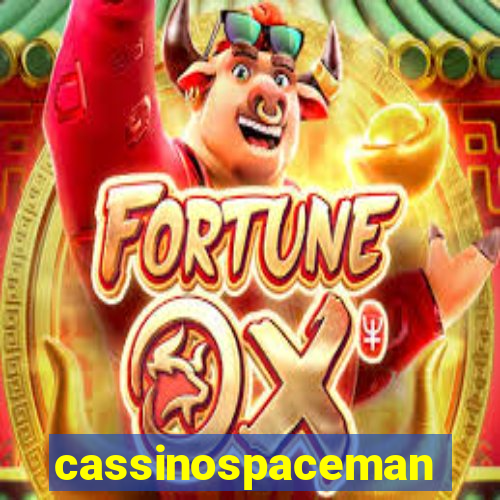 cassinospaceman