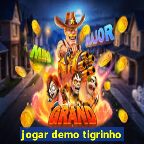 jogar demo tigrinho