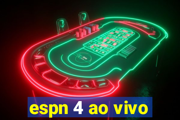 espn 4 ao vivo