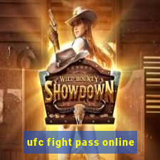 ufc fight pass online