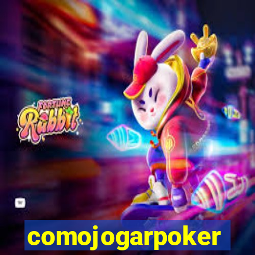 comojogarpoker