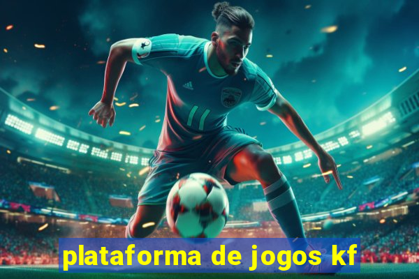 plataforma de jogos kf